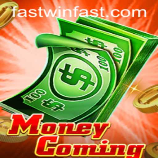 Unveiling MoneyComing: A New Era in Mobile Gaming with FASTWIN